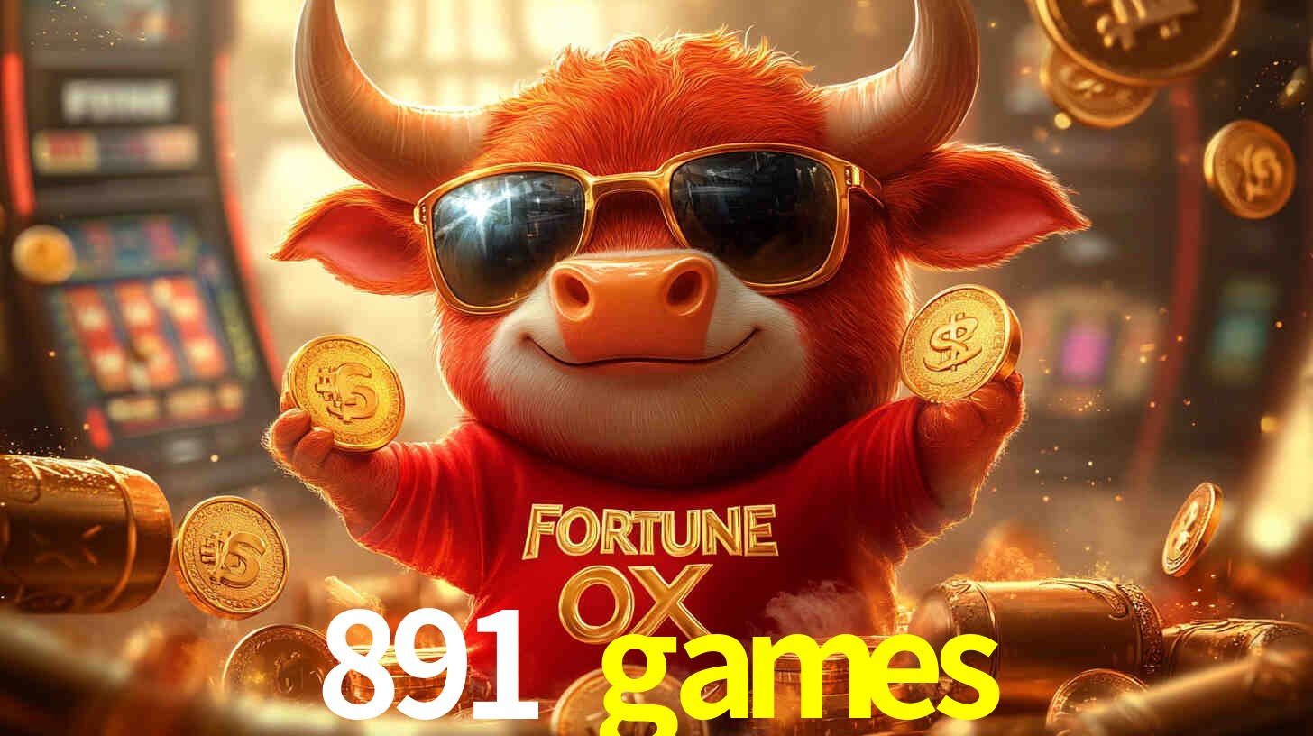 891 games